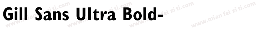Gill Sans UItra Bold字体转换